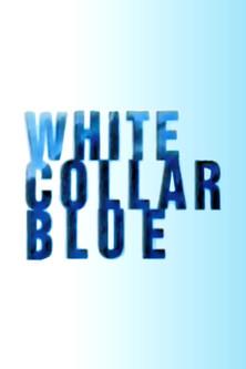 White Collar Blue filmas online