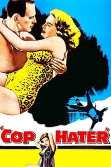 Cop Hater filmas online