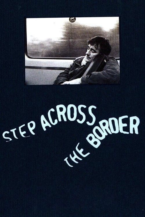 Step Across the Border filmas online