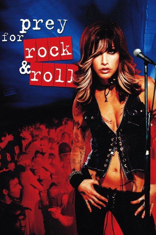 Prey for Rock & Roll filmas online