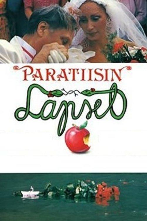Paratiisin lapset filmas online