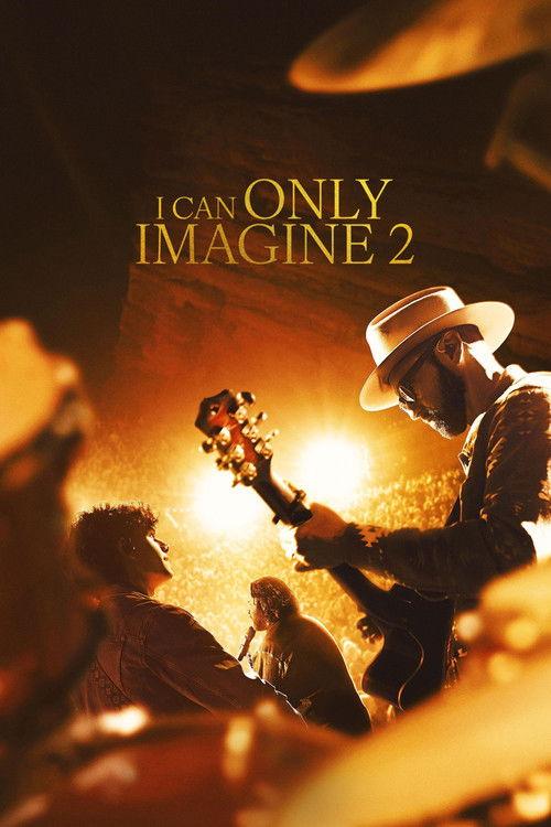 I Can Only Imagine 2 filmas online