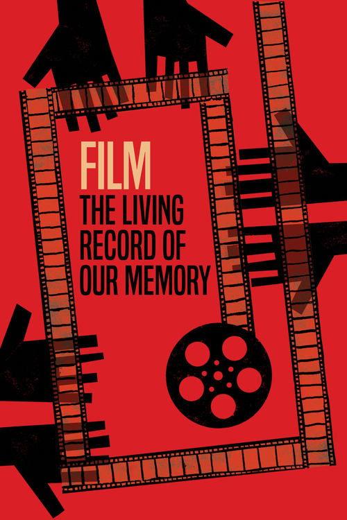 Film: The Living Record of Our Memory filmas online