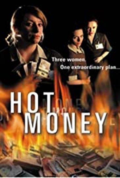 Hot Money filmas online