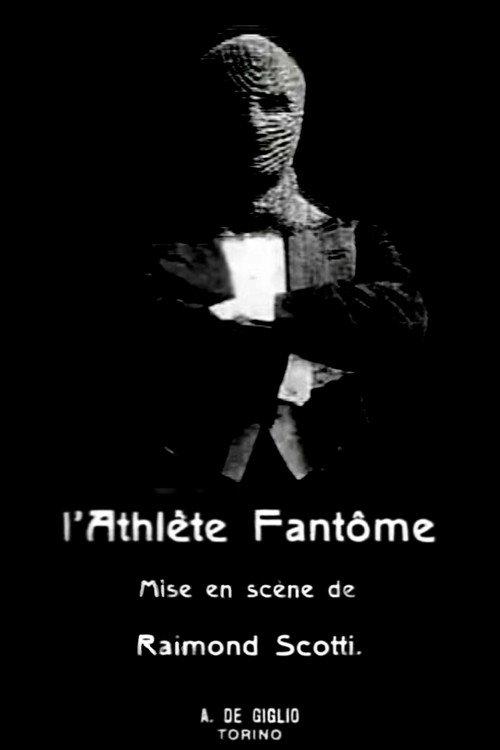 The Phantom Athlete filmas online