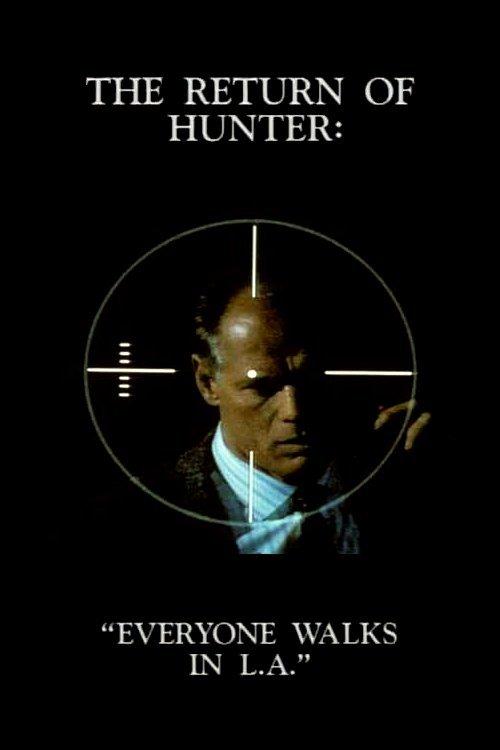The Return of Hunter: Everyone Walks in L.A. filmas online