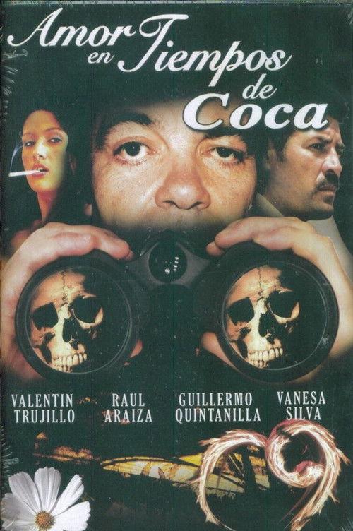 Amor en Tiempos de Coca filmas online