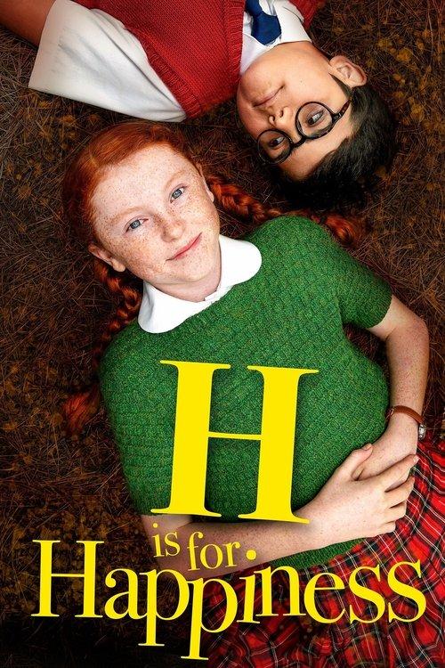 H Is for Happiness filmas online