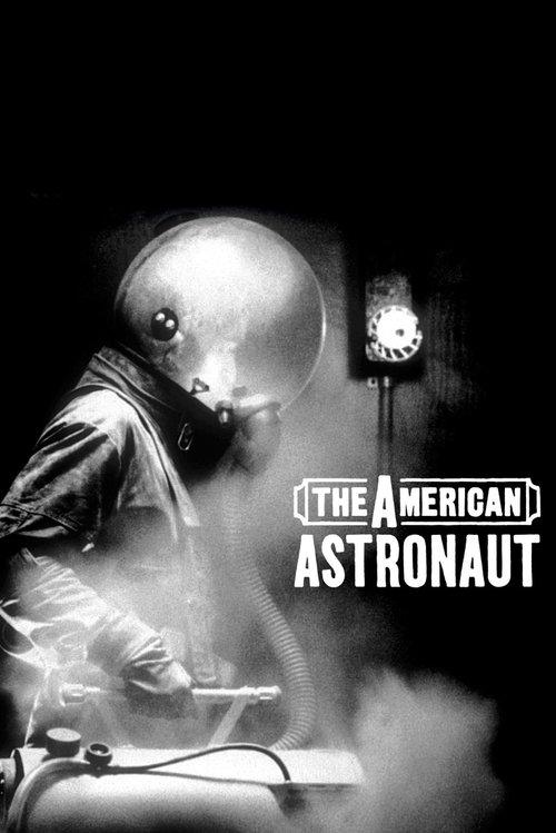 The American Astronaut filmas online