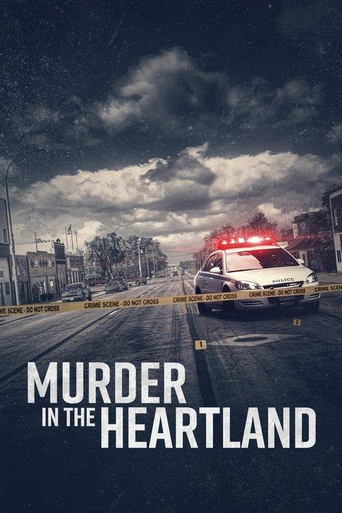 Murder in the Heartland filmas online