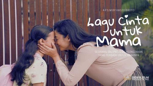 Lagu Cinta Untuk Mama filmas žiurėti online