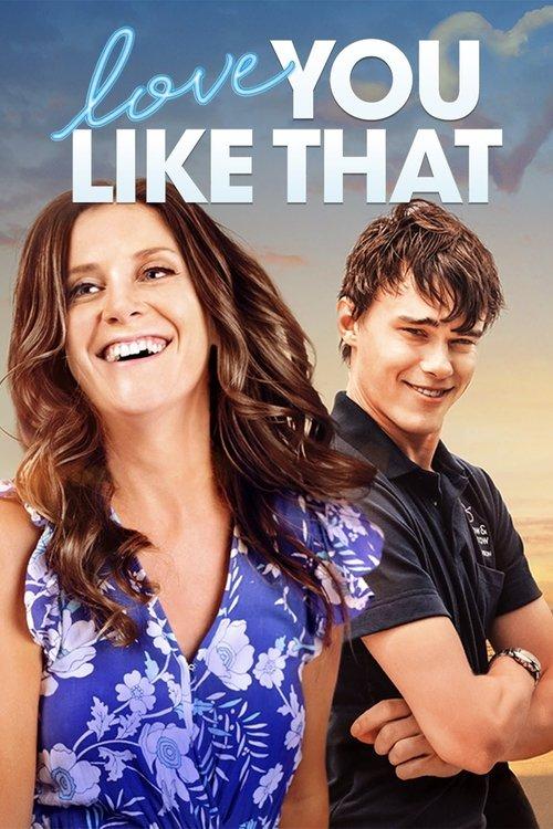 Love You Like That filmas online