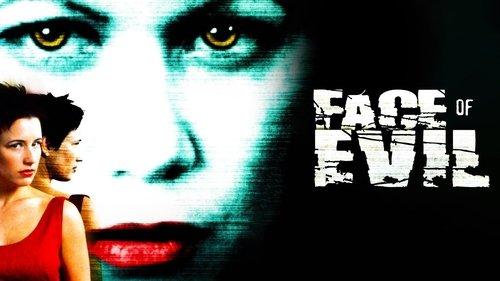 Face of Evil filmas žiurėti online