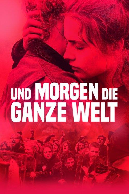 Und morgen die ganze Welt filmas online