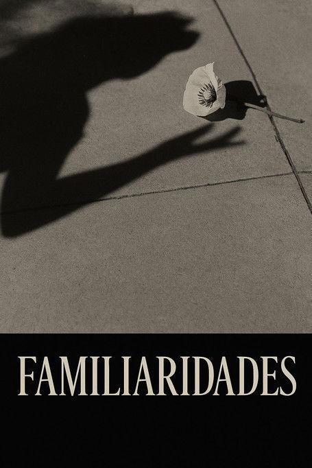 Familiarities filmas online