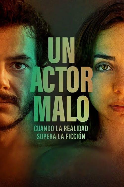 Un actor malo filmas online