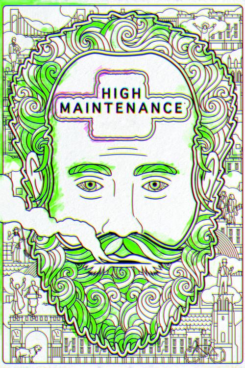 High Maintenance filmas online