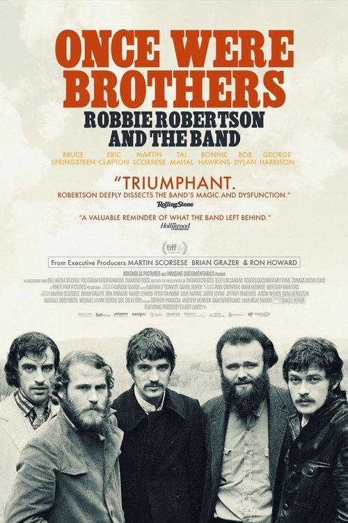Once Were Brothers: Robbie Robertson and The Band filmas online