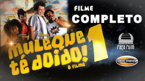 Muleque Té Doido - O Filme filmas žiurėti online