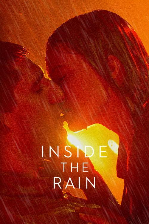 Inside the Rain filmas online