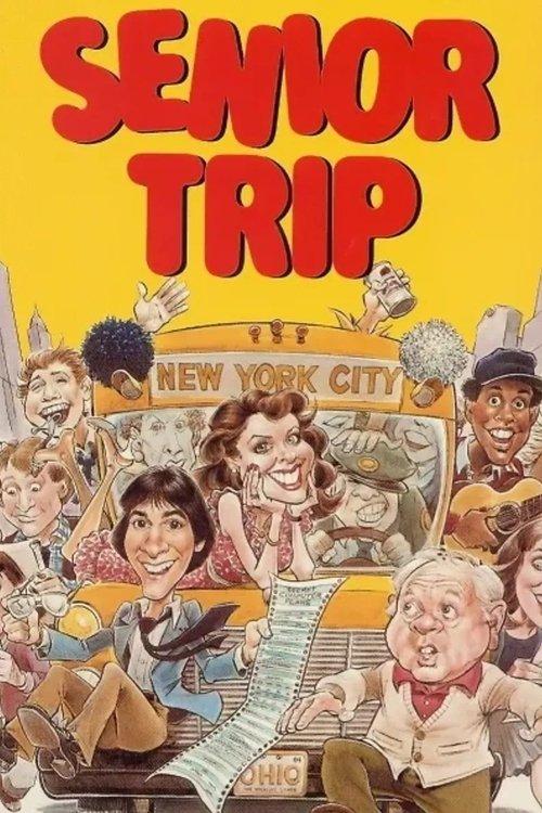 Senior Trip filmas online