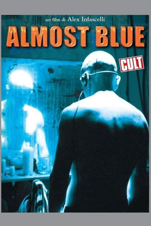 Almost Blue filmas online