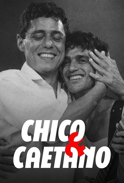 Chico & Caetano filmas online