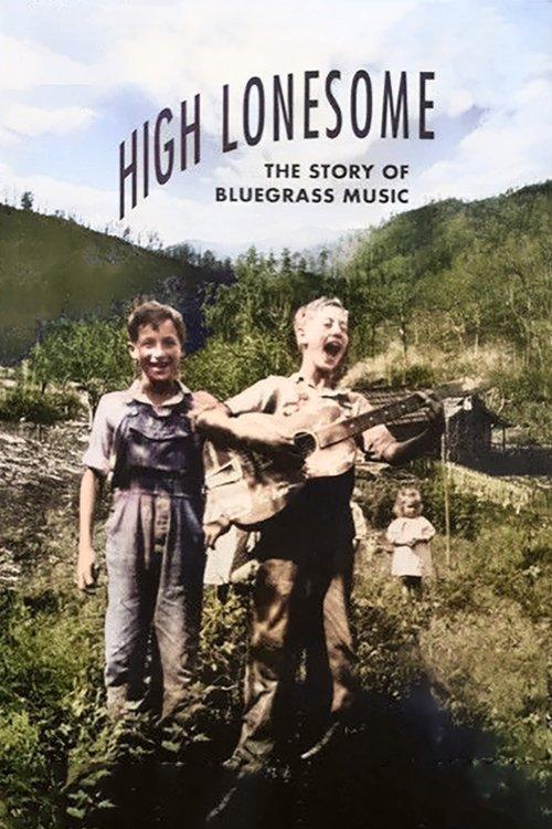 High Lonesome: The Story of Bluegrass Music filmas online