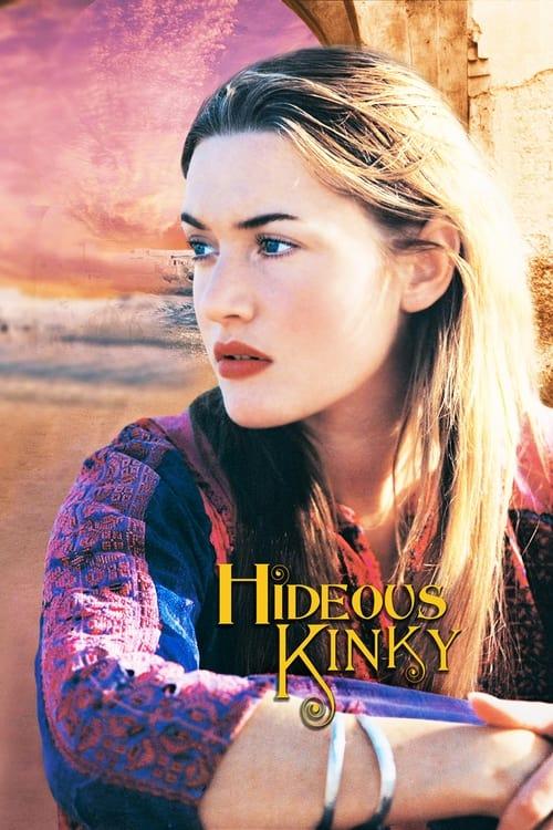 Hideous Kinky filmas online