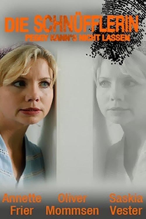 Die Schnüfflerin - Peggy kann's nicht lassen filmas online