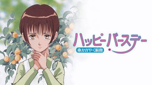 Happy Birthday: The Time When Life Shines filmas žiurėti online