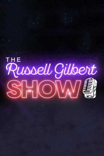 The Russell Gilbert Show filmas online