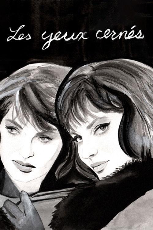 Les Yeux cernés filmas online