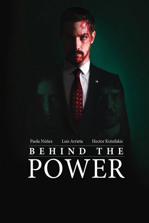 Behind the Power filmas online