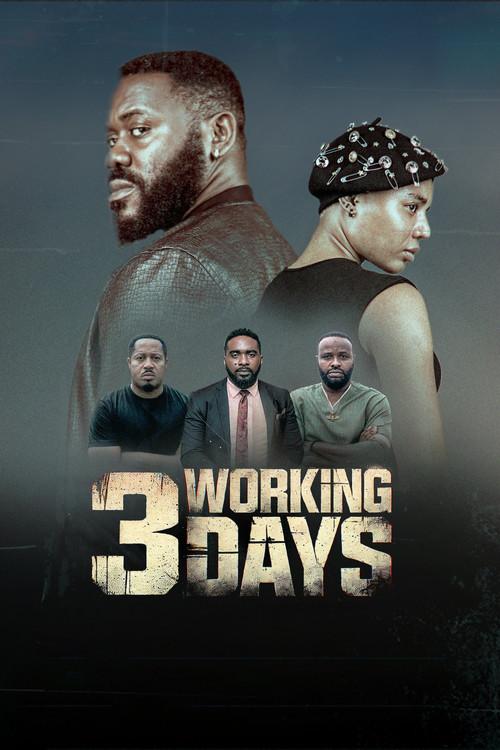 3 Working Days filmas online