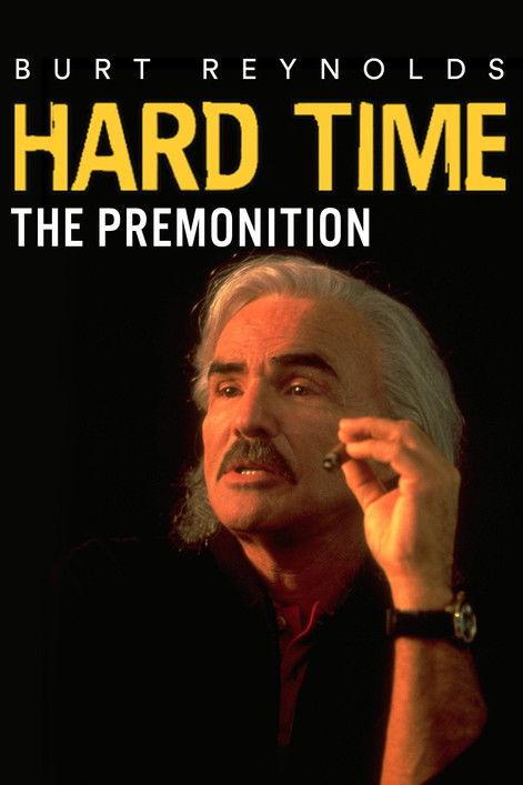 Hard Time: The Premonition filmas online