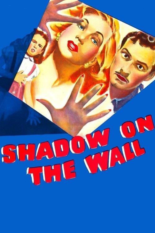Shadow on the Wall filmas online
