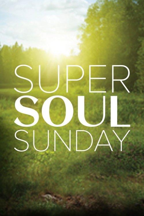 Super Soul Sunday filmas online