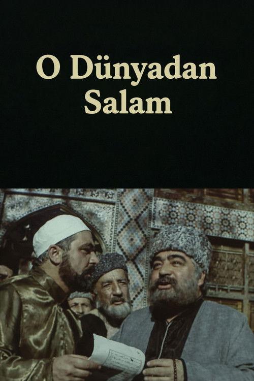 O Dünyadan Salam filmas online