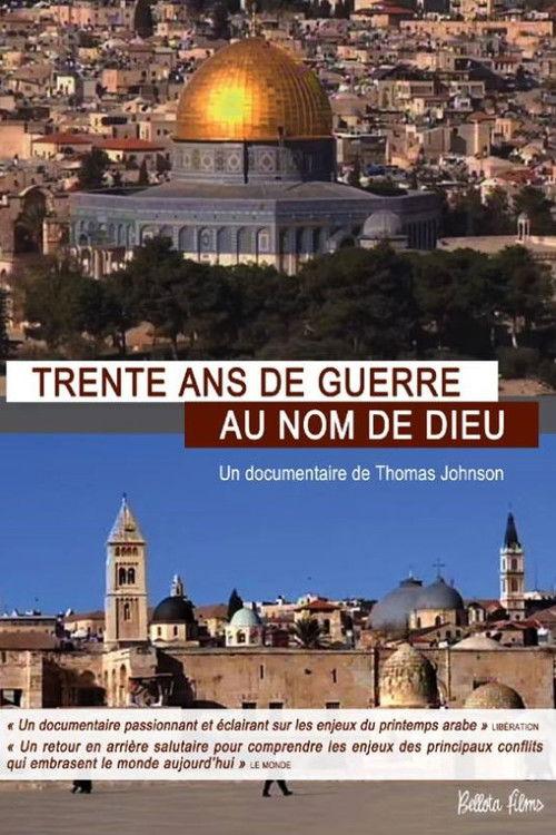Trente ans de guerre au nom de Dieu filmas online