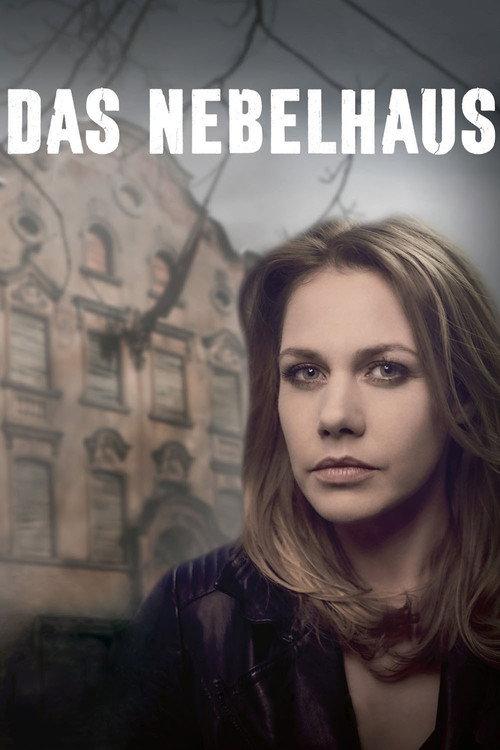 Das Nebelhaus filmas online