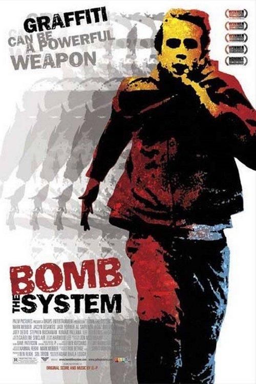 Bomb the System filmas online