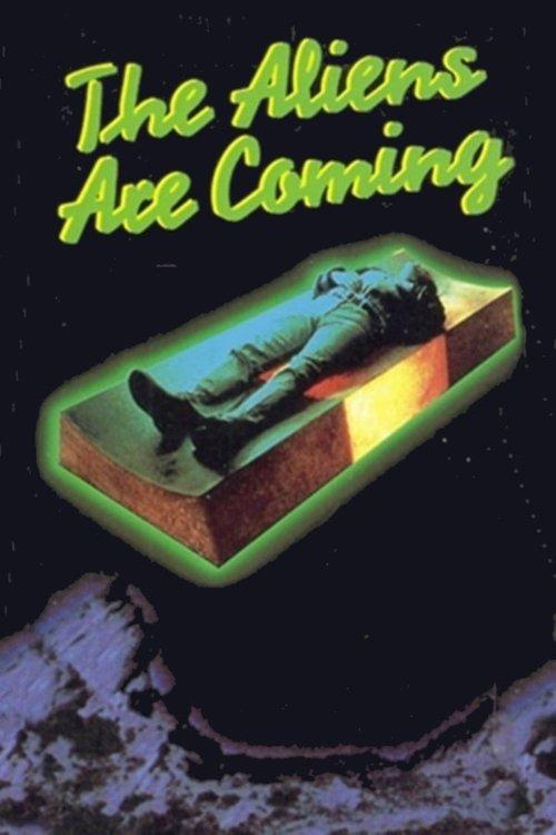 The Aliens Are Coming filmas online