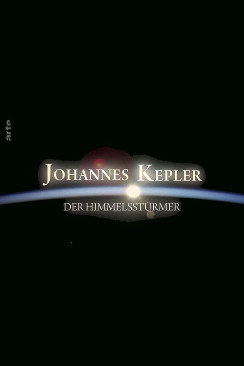 Johannes Kepler – Der Himmelstürmer filmas online