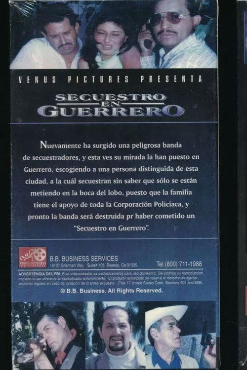 Secuestro en Guerrero filmas online