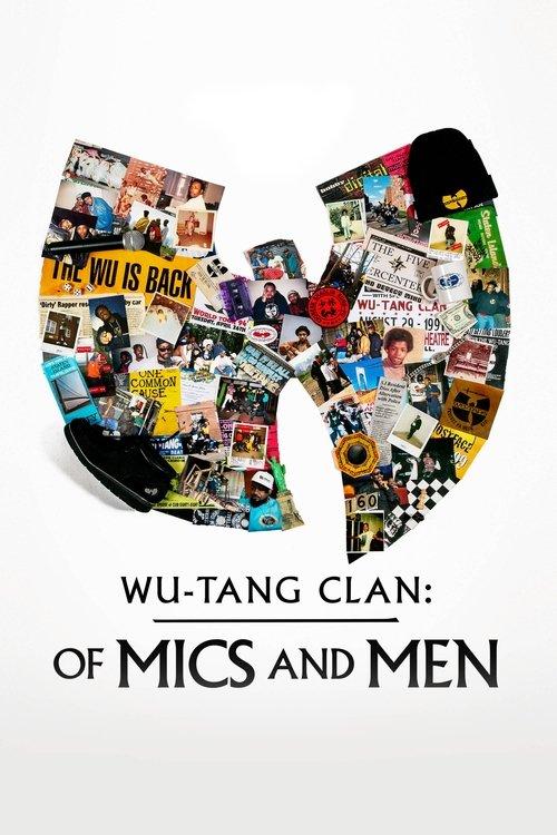 Wu-Tang Clan: Of Mics and Men filmas online