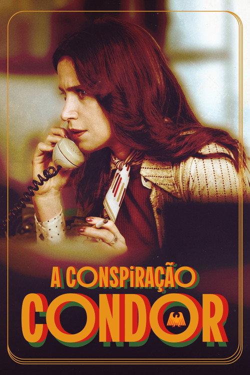 A Conspiração Condor filmas online