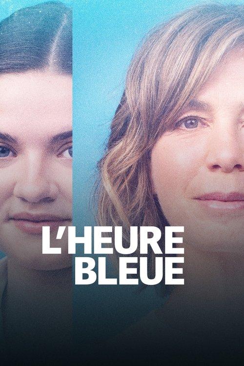 L'heure bleue filmas online