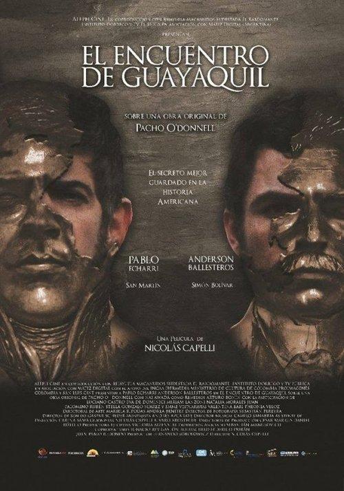 El encuentro de Guayaquil filmas online