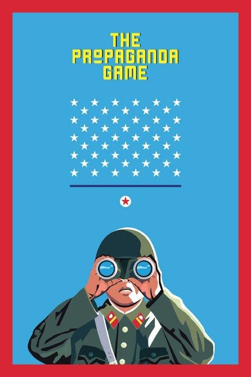 The Propaganda Game filmas online
